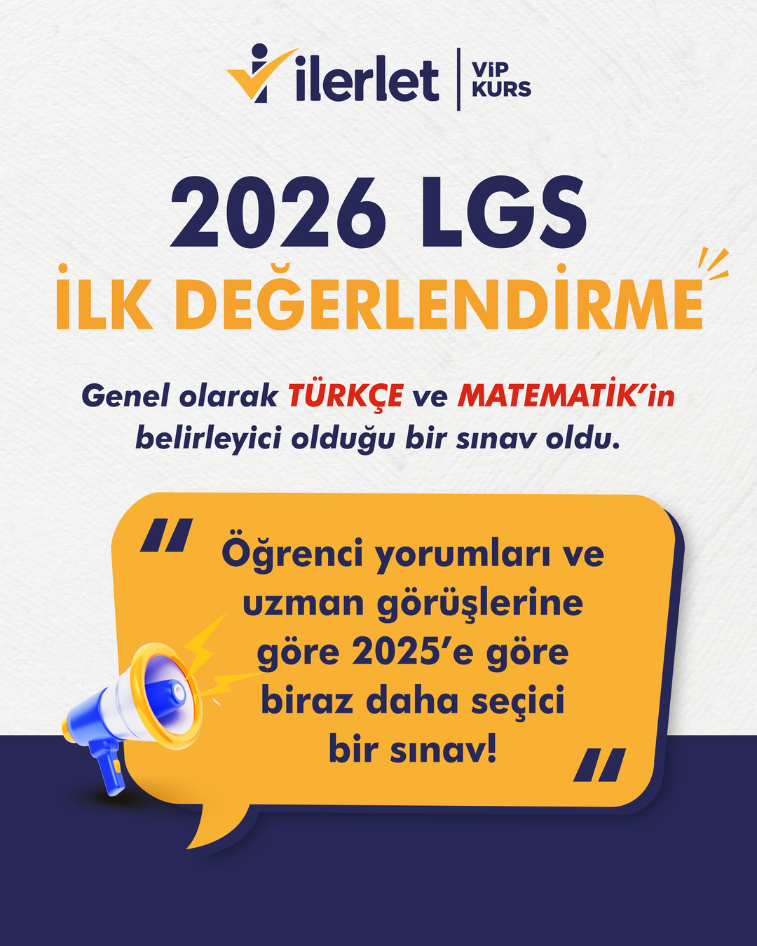 2026 LGS İlk Değerlendirme